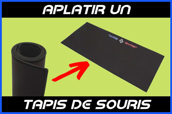 Comment aplatir un tapis de souris qui gondole ?